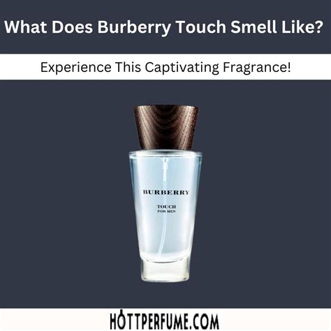 what does burberry touch smell like|burberry touch for women reviews.